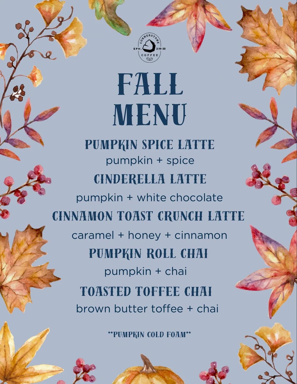 Cornerstone Coffee's seasonal fall menu featuring pumpkin spice latte, Cinderella latte and toasted toffee chai