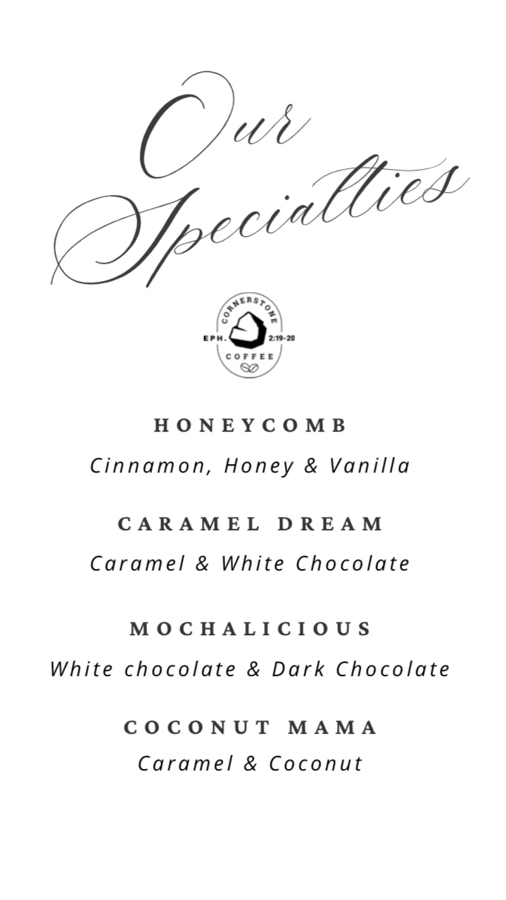 Cornerstone Coffee's specialty latte menu card listing Honeycomb, Caramel Dream, Mochalicious and Coconut Mama
